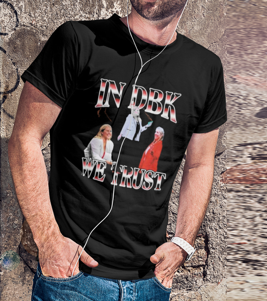 Louisville Volleyball In DBK We Trust T-Shirt