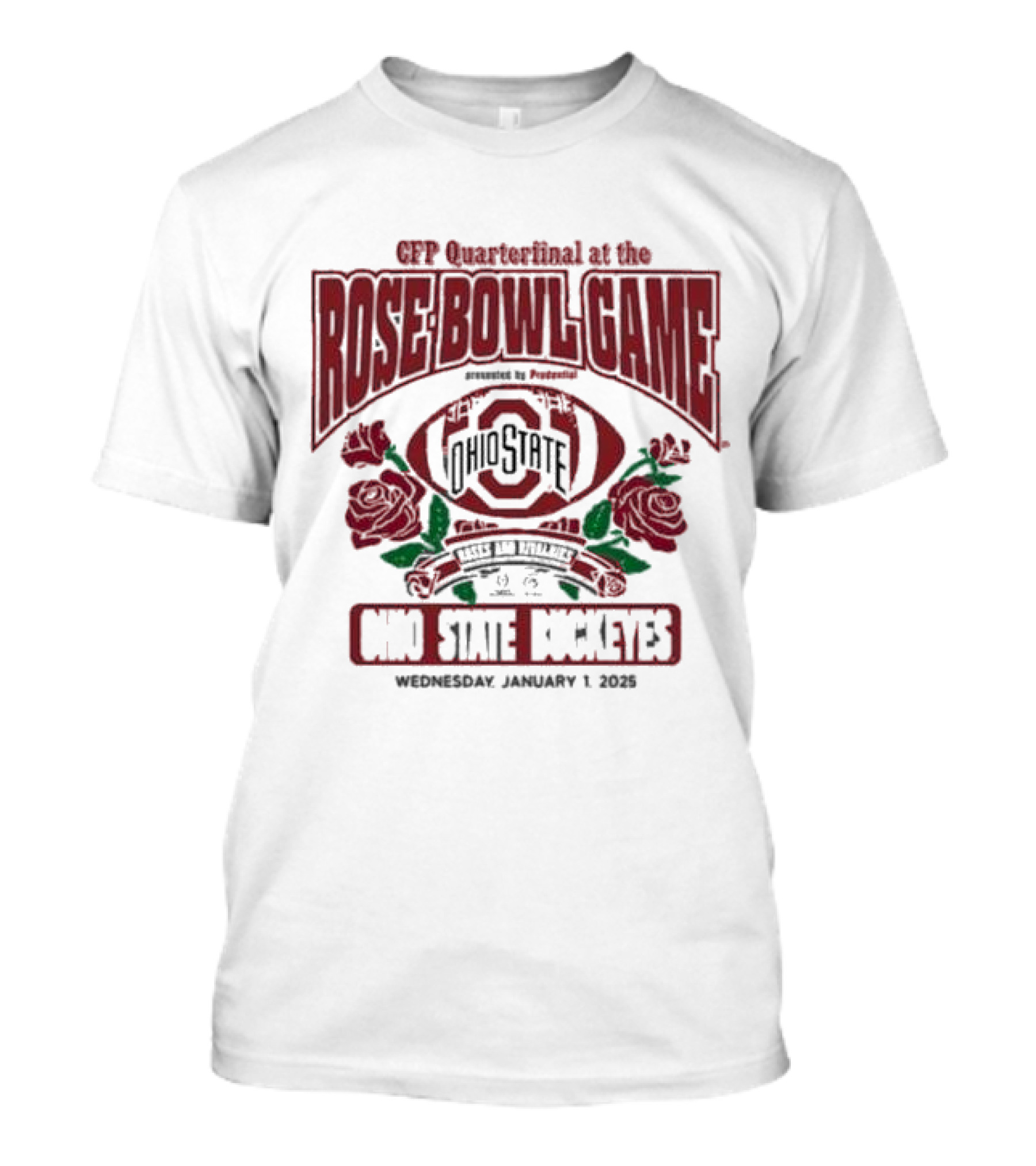CFP Quarterfinal At The Rose Bowl Game Ohio State Buckeyes Wednesday January 1 2025 T-Shirt