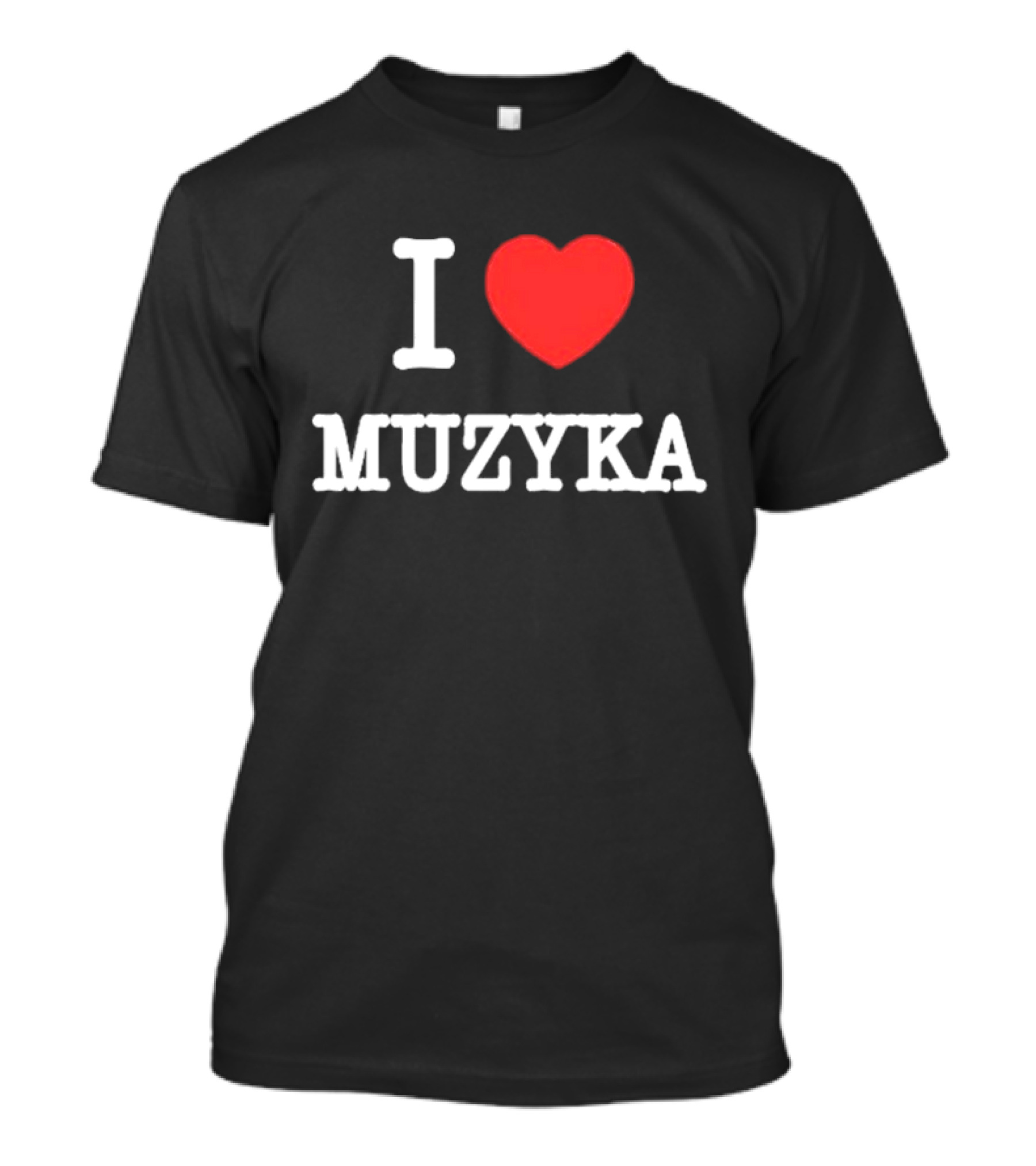 I Love Muzyka T-Shirt