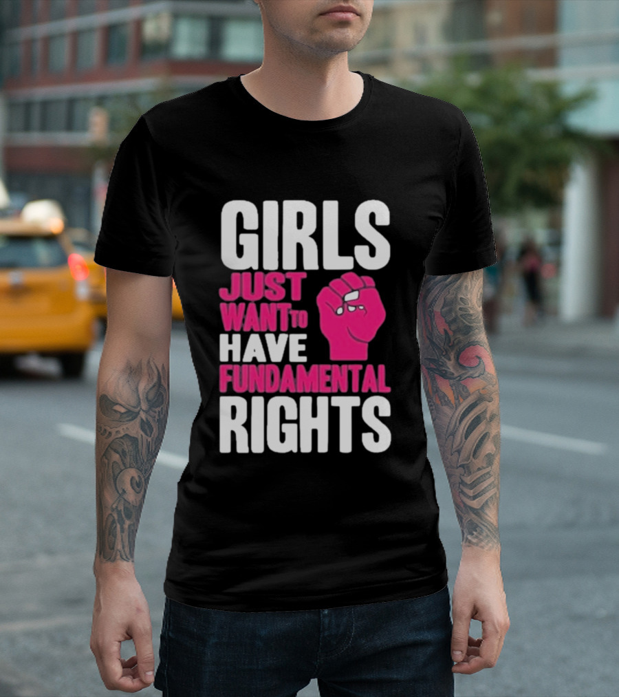 Cyndi Lauper Girls Just Want To Have Fundamental Rights Raised Fist Empowerment T-Shirt