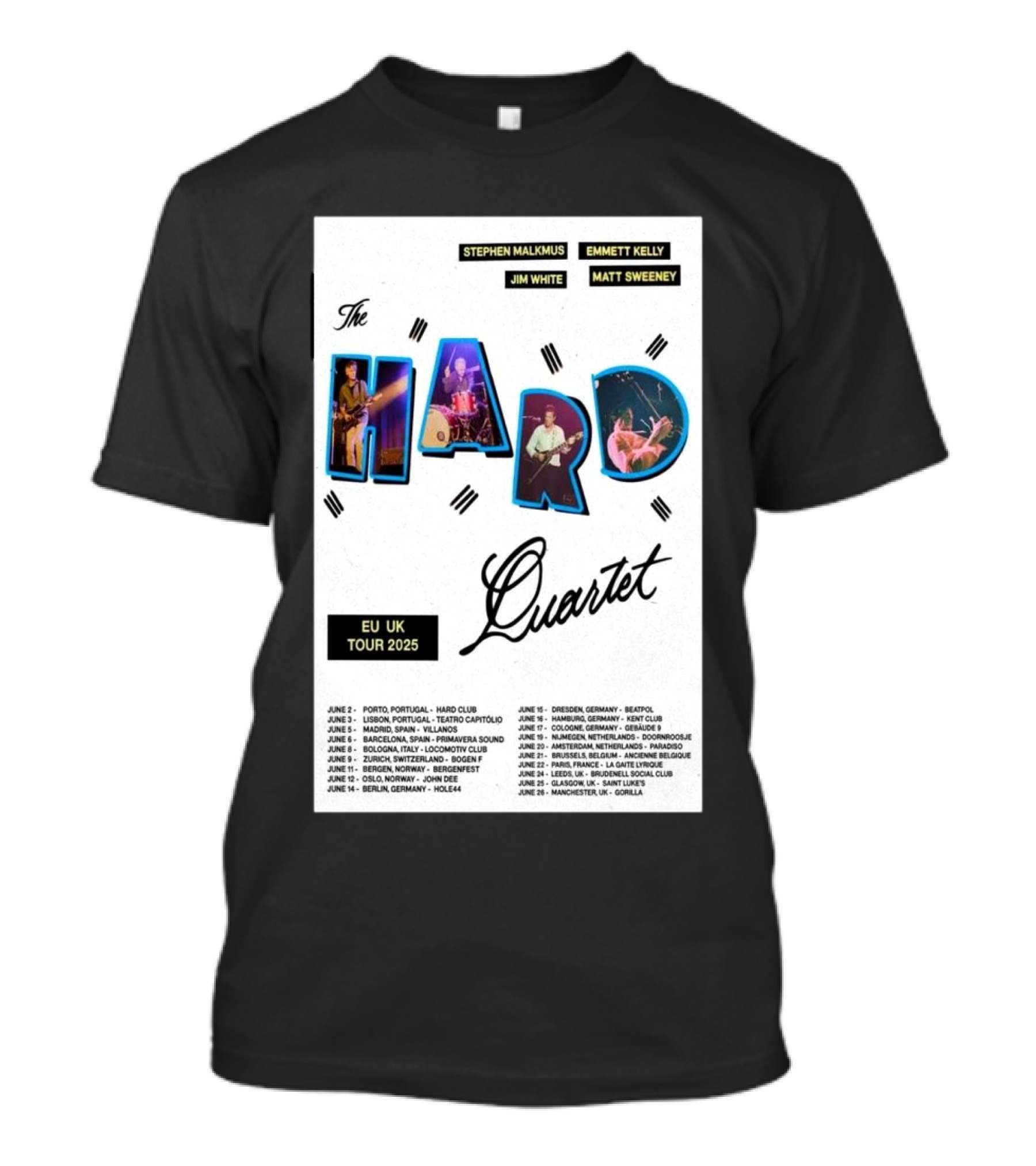 The Hard Quartet EU UK Tour 2025 Featuring Stephen Malkmus Emmett Kelly Jim White Matt Sweeney Live Concert Dates T-Shirt