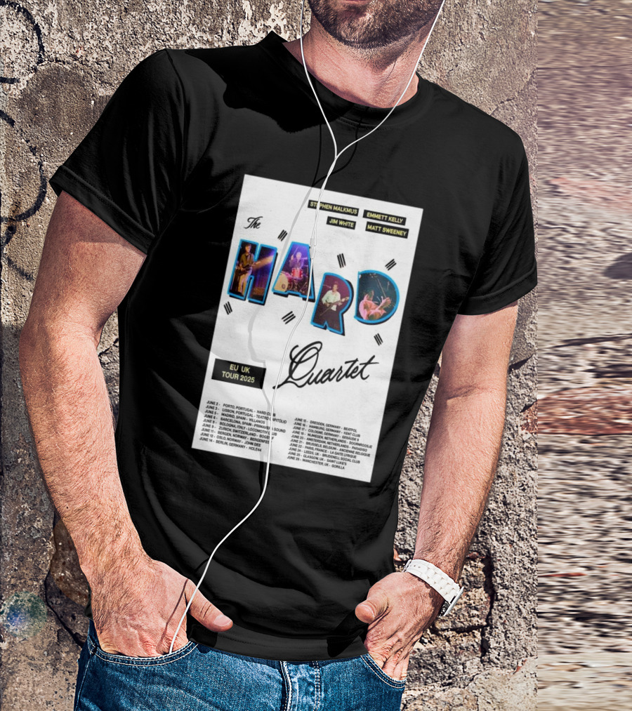 The Hard Quartet EU UK Tour 2025 Featuring Stephen Malkmus Emmett Kelly Jim White Matt Sweeney Live Concert Dates T-Shirt
