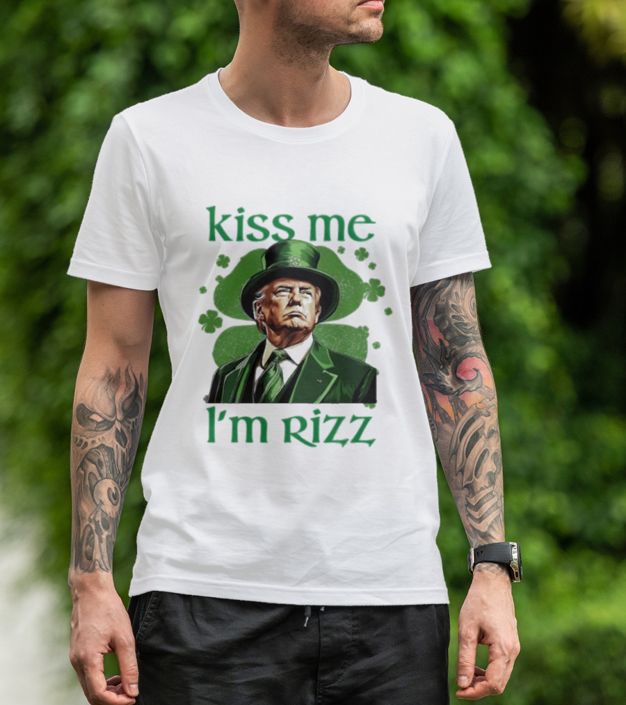 Kiss Me I'm Rizz St Patrick's Day Trump 2025 T-Shirt