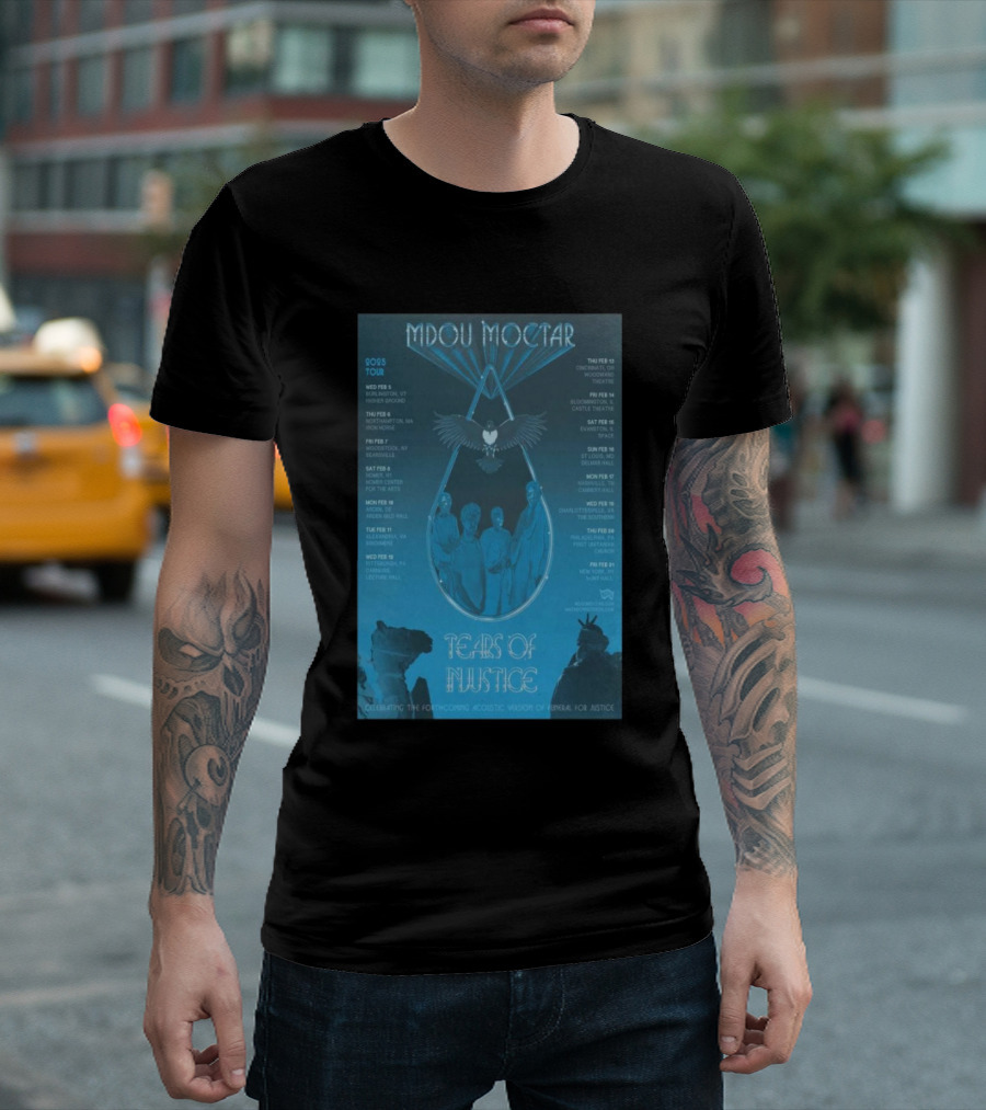 Mdou Moctar Tears Of Injustice Tour 2025 Celebrating Forthcoming Acoustic Wisdom Universal Peace T-Shirt