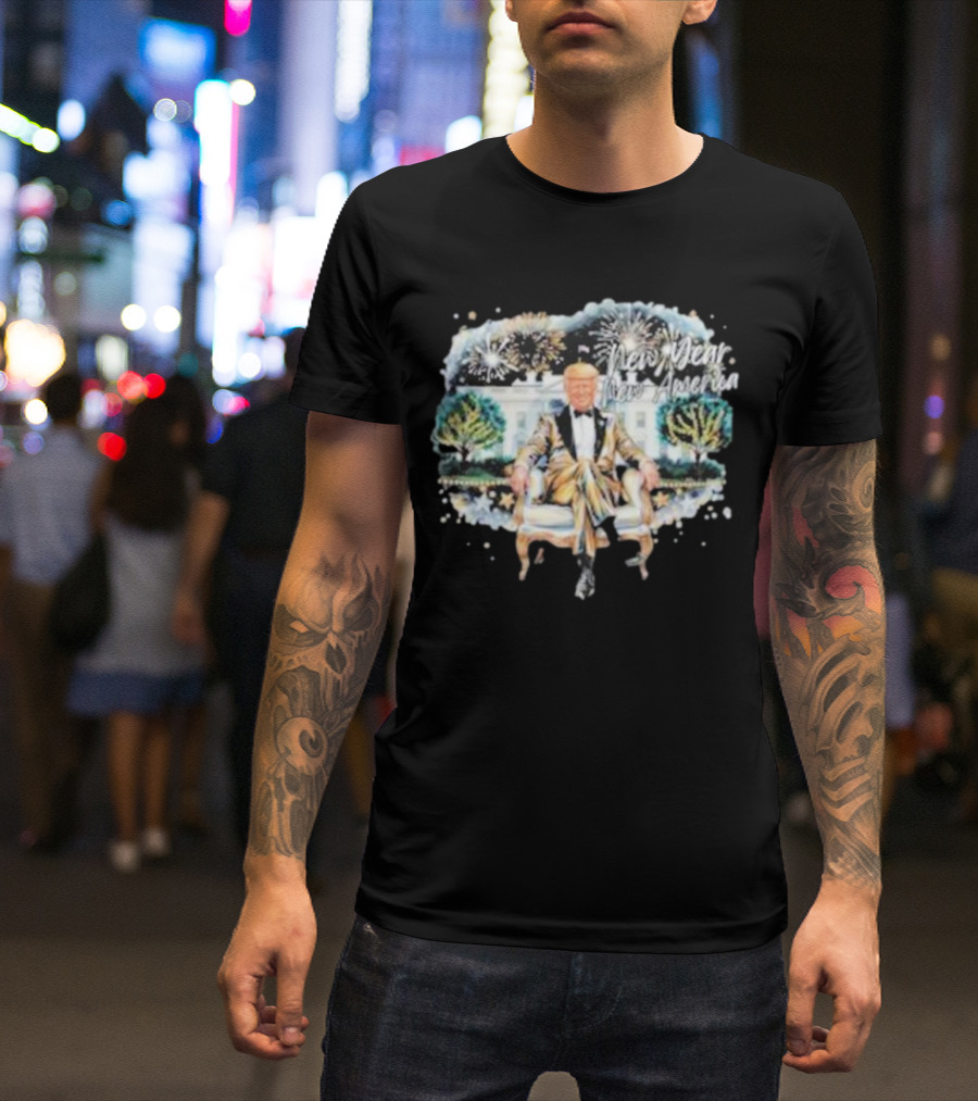 Trump 2025 New Year New America Fireworks White House T-Shirt