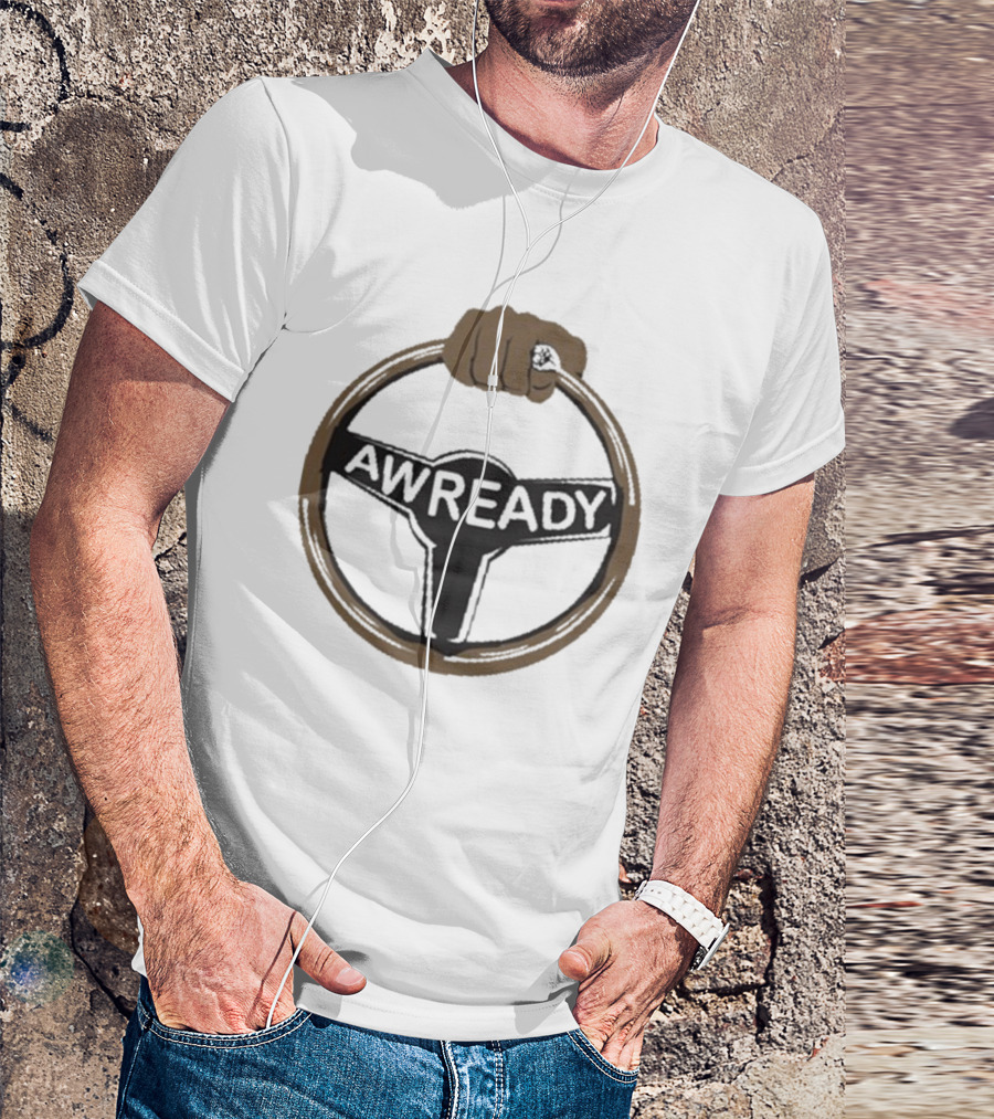 Country Raptunes Awready Steering Wheel T-Shirt