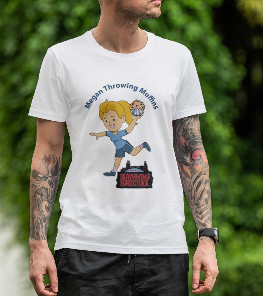Megan Throwing Muffins Chicago Surviving T-Shirt