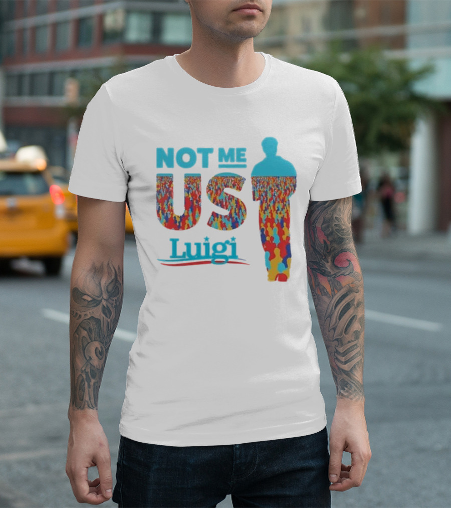Not Me Us Luigi Meme-industrial Complex Crowd T-Shirt
