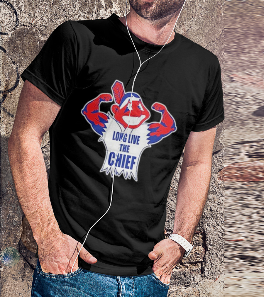 Cleveland Indians Chief Wahoo Long Live The Chief T-Shirt