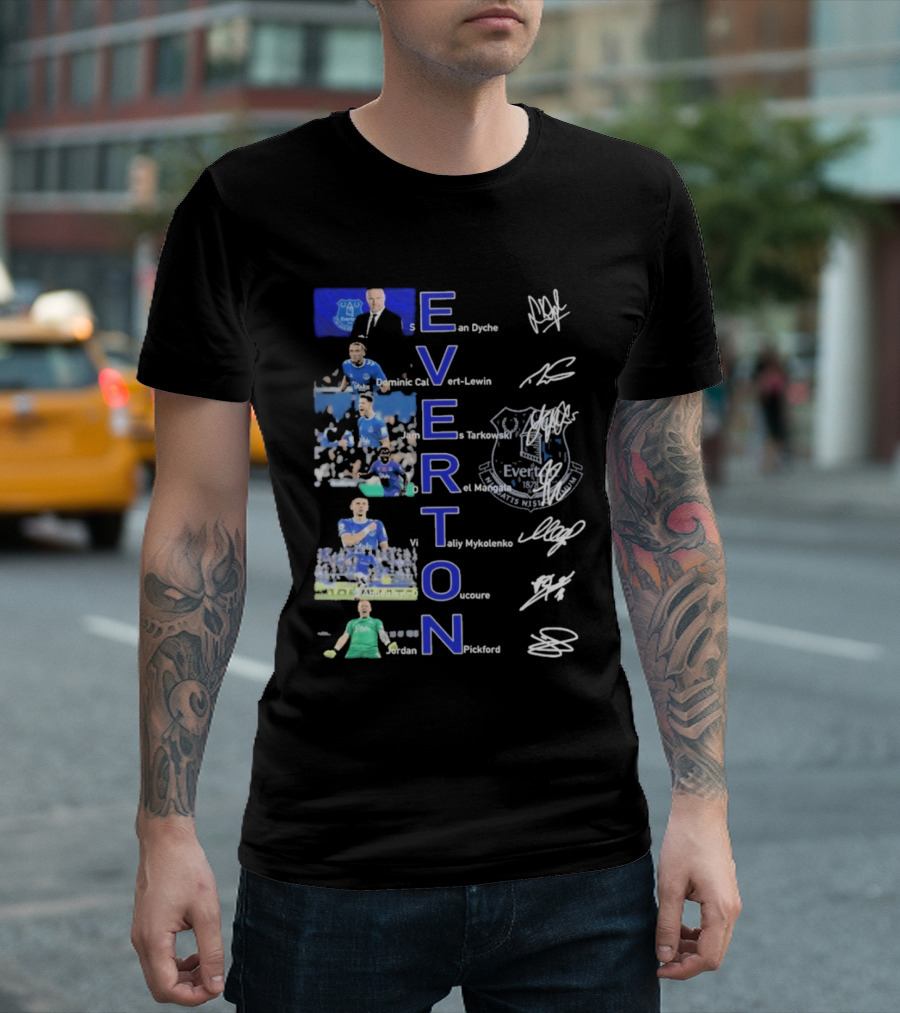Everton Sean Dyche Dominic Calvert-Lewin James Tarkowski Vitalii Mykolenko Jordan Pickford Signatures T-Shirt