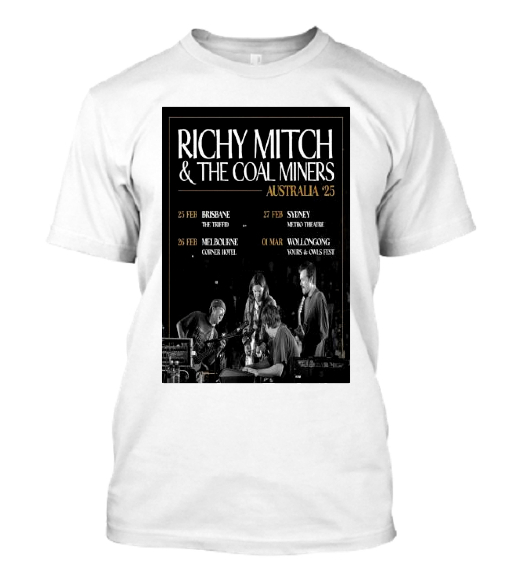 Richy Mitch And The Coal Miners Australia 2025 Tour Dates Brisbane Melbourne Sydney Wollongong T-Shirt