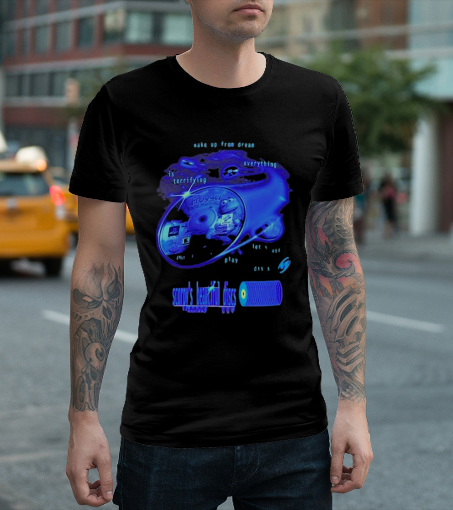 Frogger Everything Is Terrifying Let Yourself Play Scruff's Beautiful Discs CHANNEL17 T-Shirt