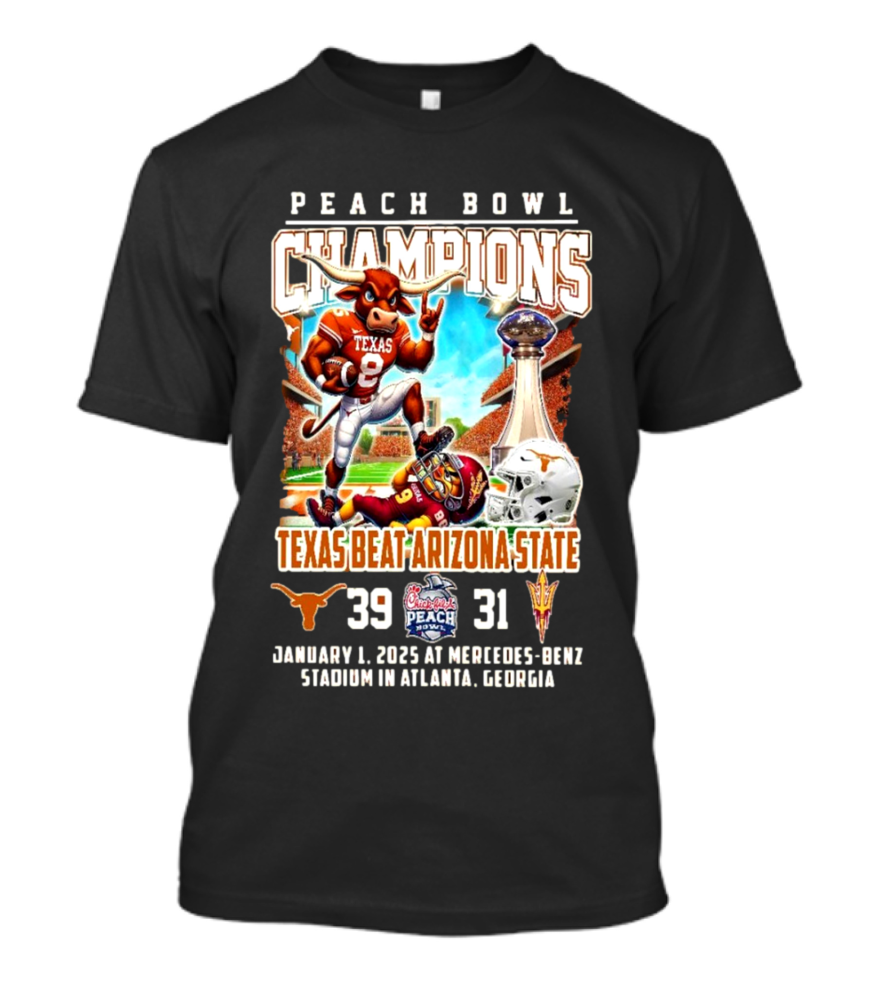 Peach Bowl Champions January 1 2025 Texas Beat Arizona State 39-31 At Mercedes-Benz Stadium T-Shirt