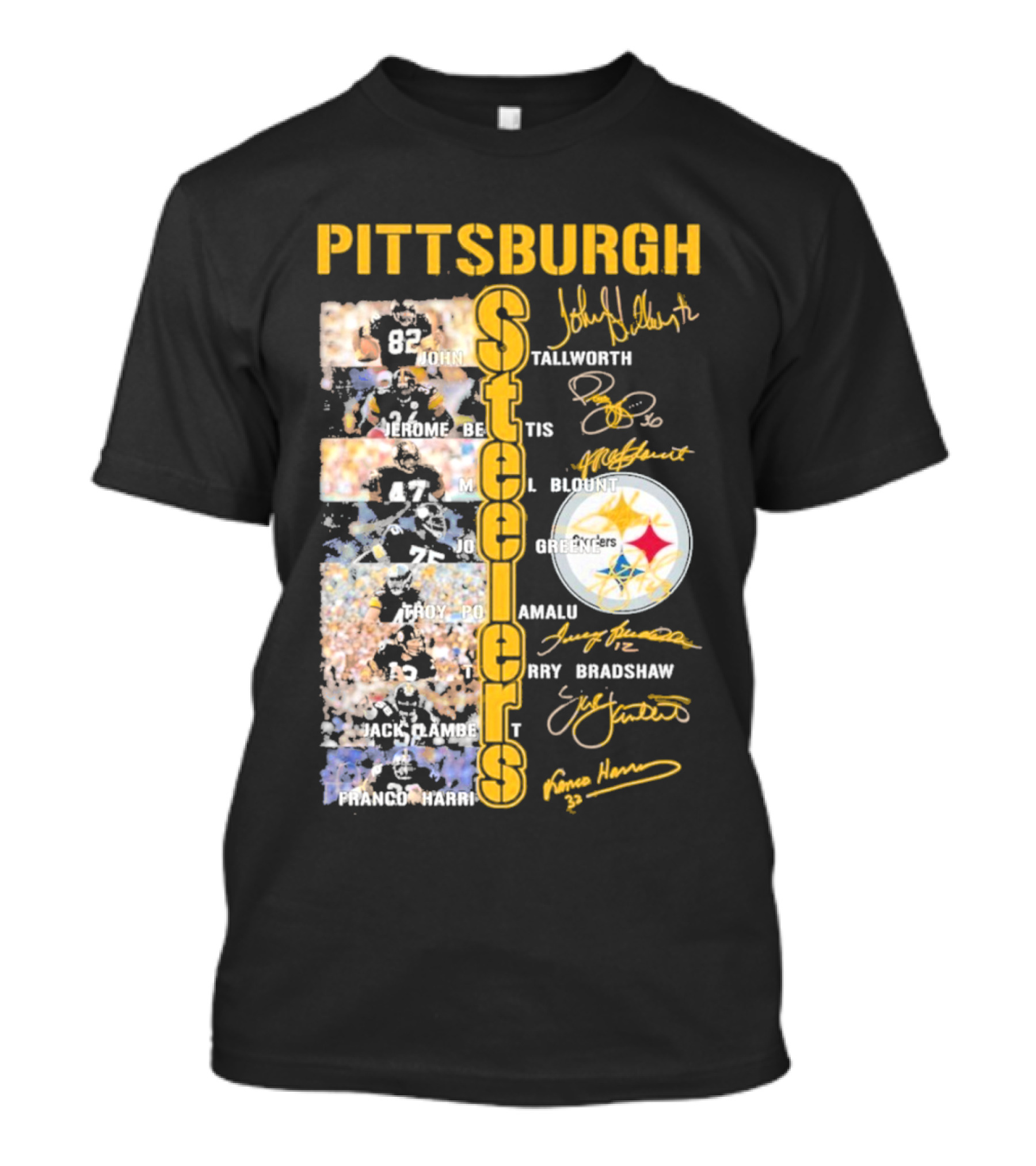 Pittsburgh Steelers Franco Harris Troy Polamalu Terry Bradshaw Jerome Bettis Team Legends Signatures T-Shirt