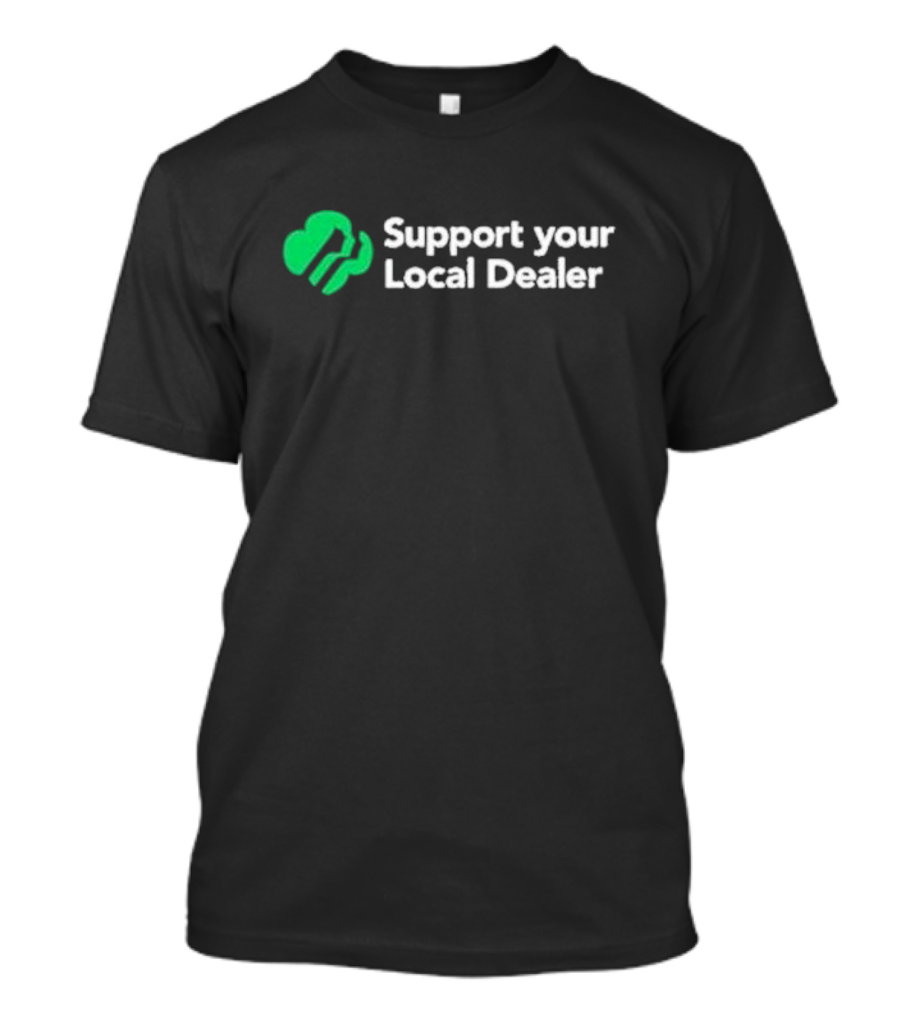 Support Your Local Dealer Cannabis Icon T-Shirt