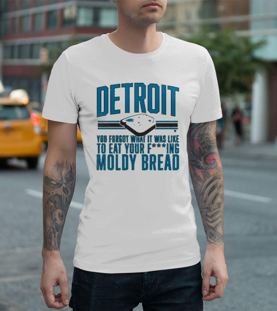 Detroit Football Moldy Bread Reminder T-Shirt