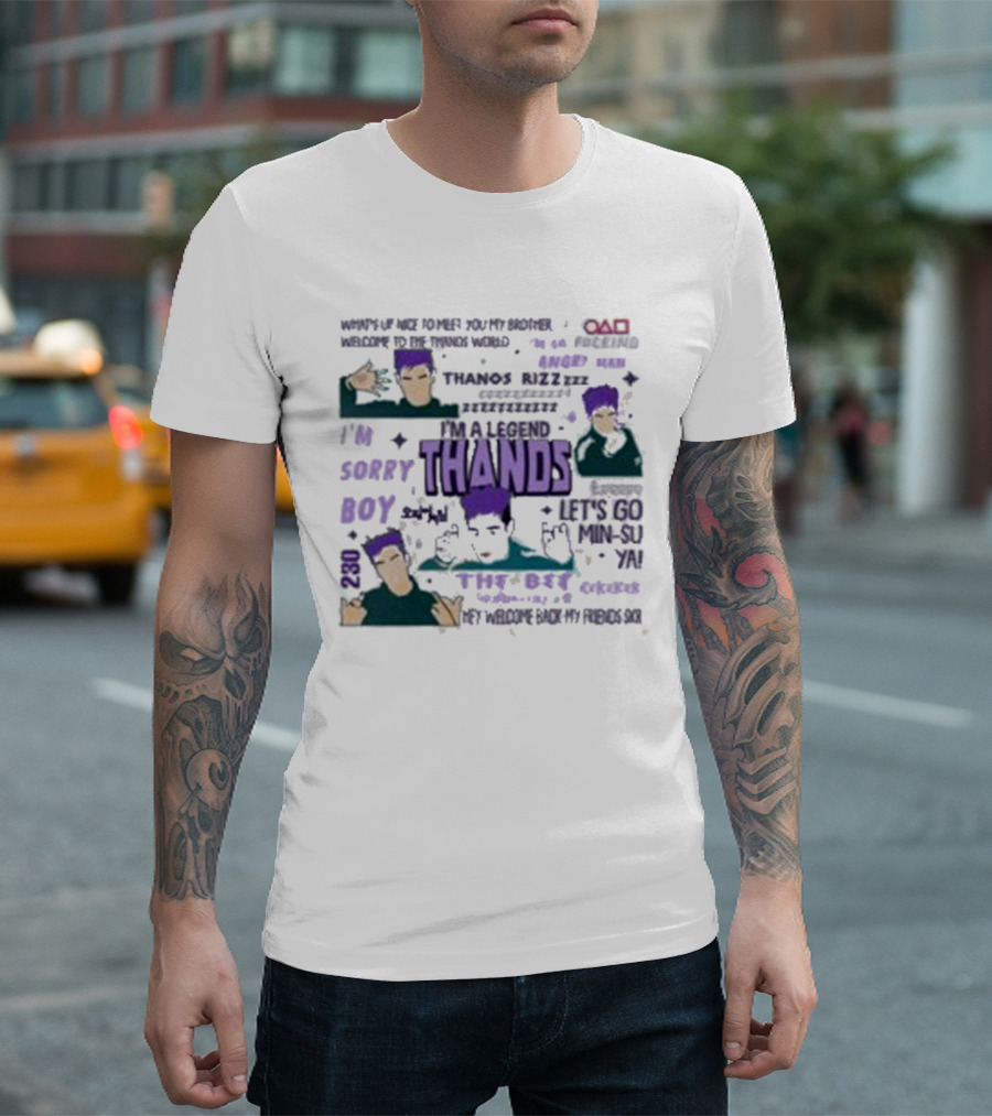 Thands I'm a Legend Welcome to Thanos World 230 Thanos Rizz T-Shirt