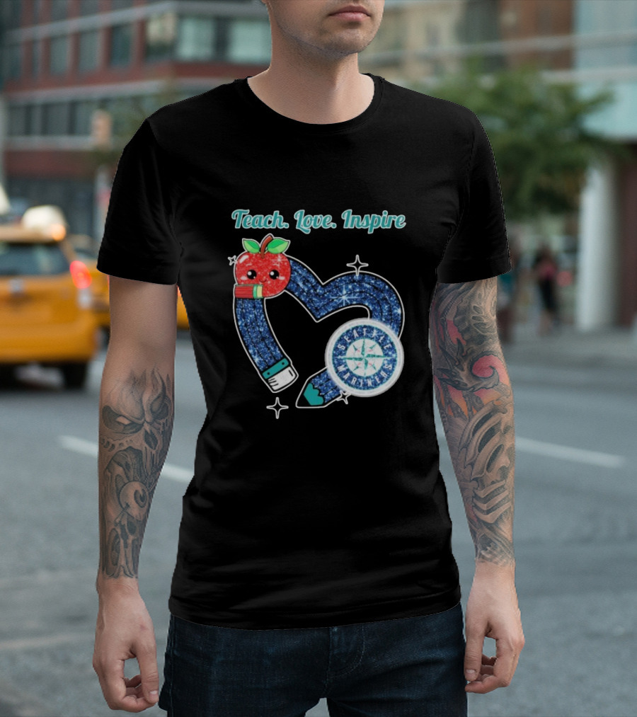 Seattle Mariners Teach Love Inspire Heart Apple Design T-Shirt