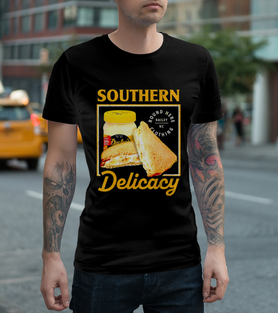 Southern Delicacy Duke's Mayo Round Here Bailey NC Clothing T-Shirt