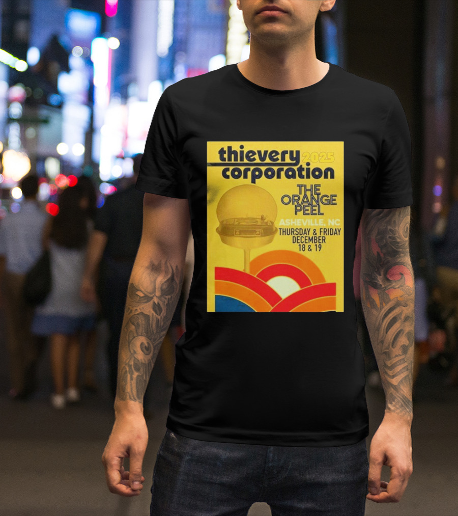 Thievery Corporation 2025 The Orange Peel Asheville NC December 18 & 19 T-Shirt