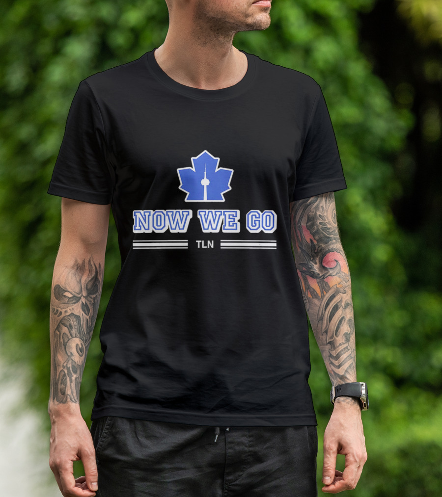 Now We Go TLN Toronto Maple Leafs Hockey CN Tower Icon T-Shirt