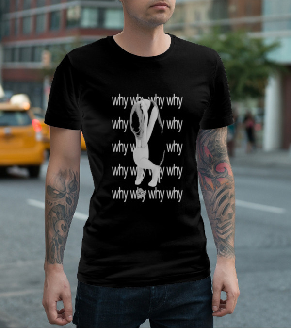 "Why Why Why Why Winy Character With Gun Disappointed" T-Shirt