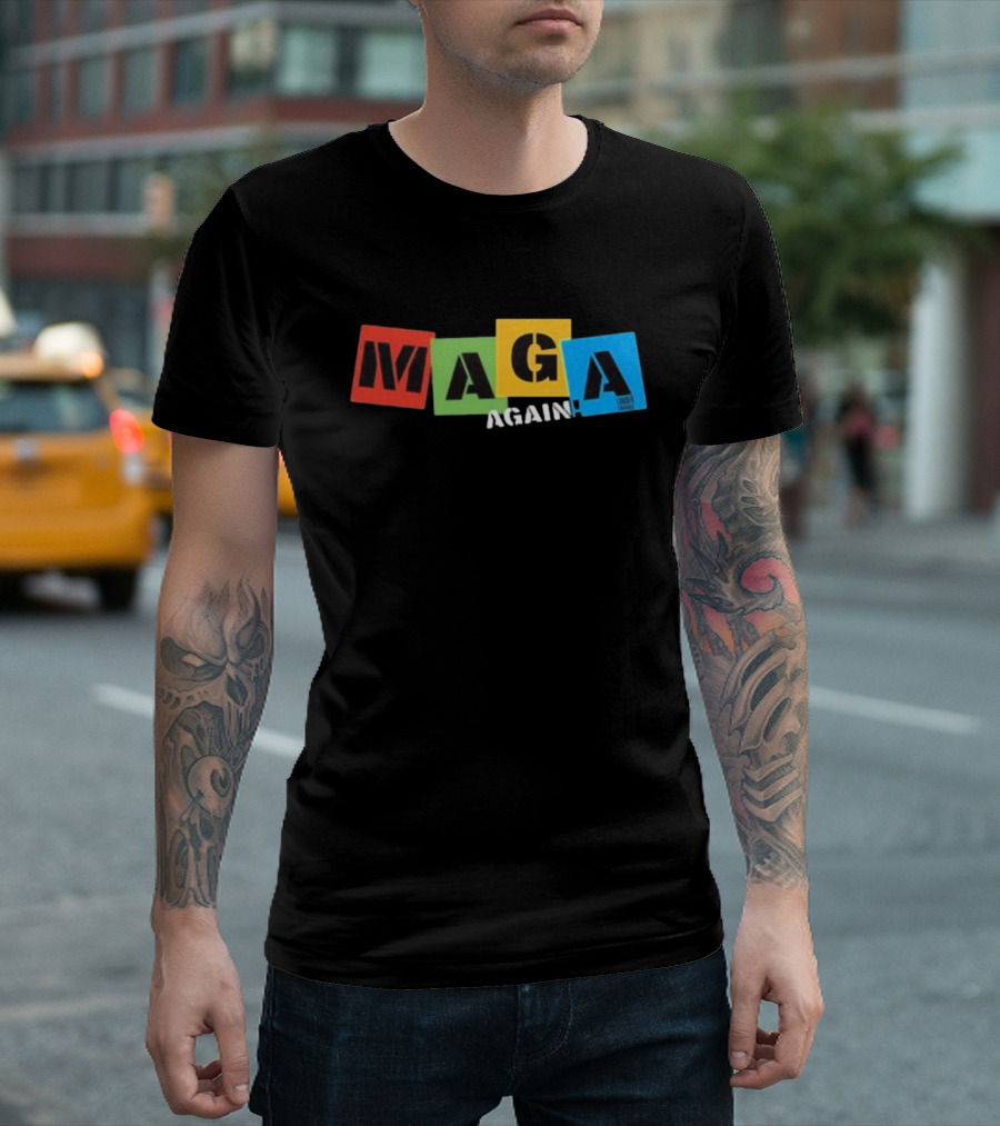 MAGA Again Block Letters Primary Colors T-Shirt