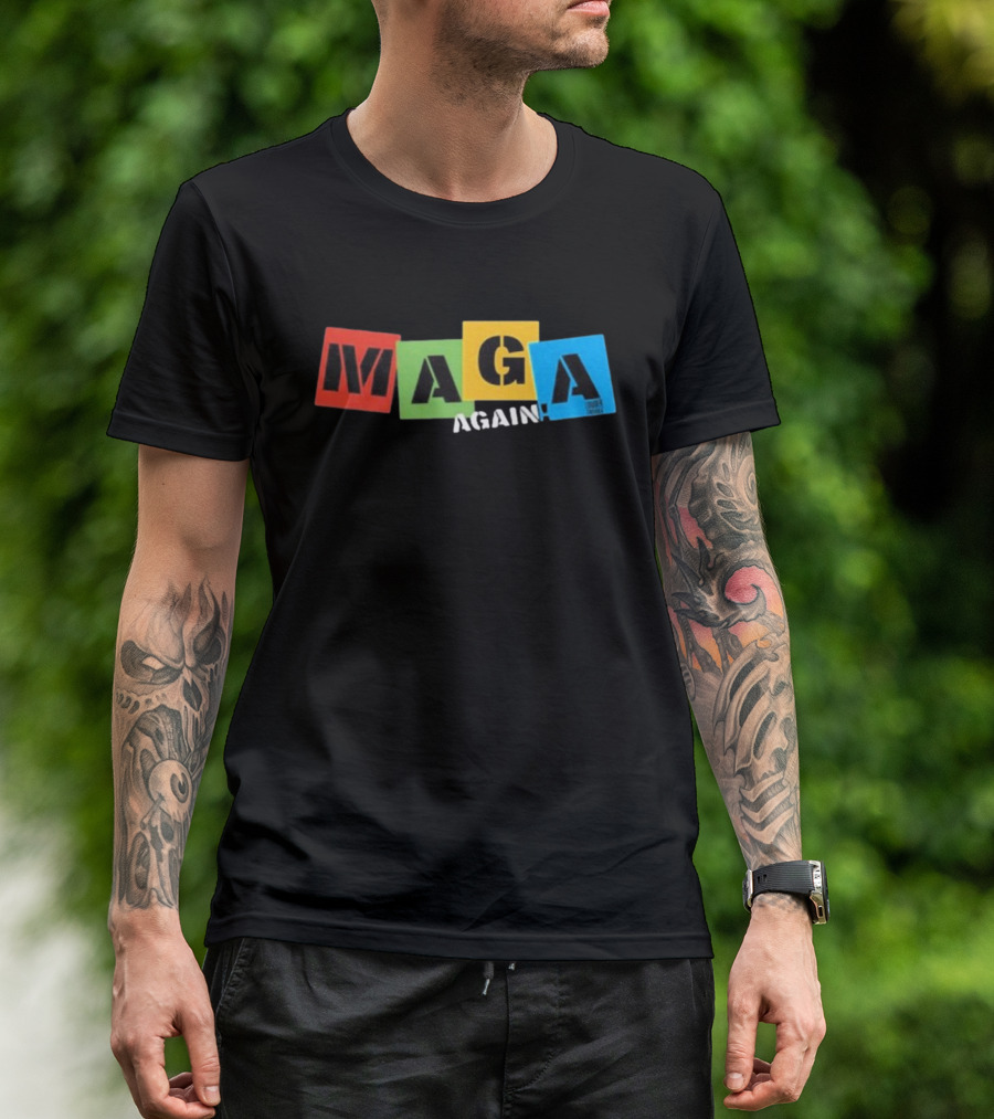 MAGA Again Block Letters Primary Colors T-Shirt