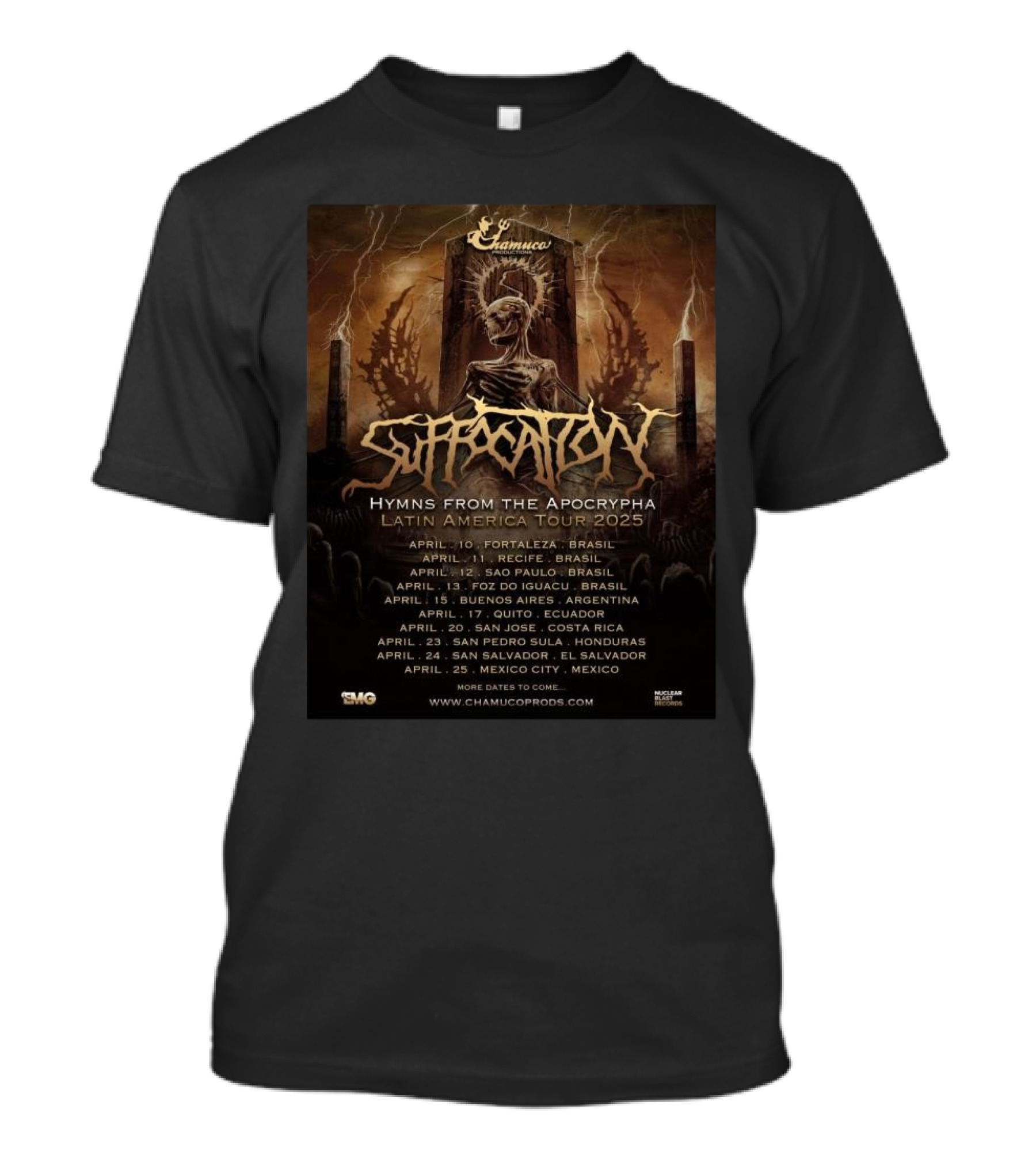 Suffocation Hymns From The Apocrypha Latin America Tour 2025 Chamuco April Brazil Argentina Ecuador Costa Rica Honduras El Salvador Mexico T-Shirt