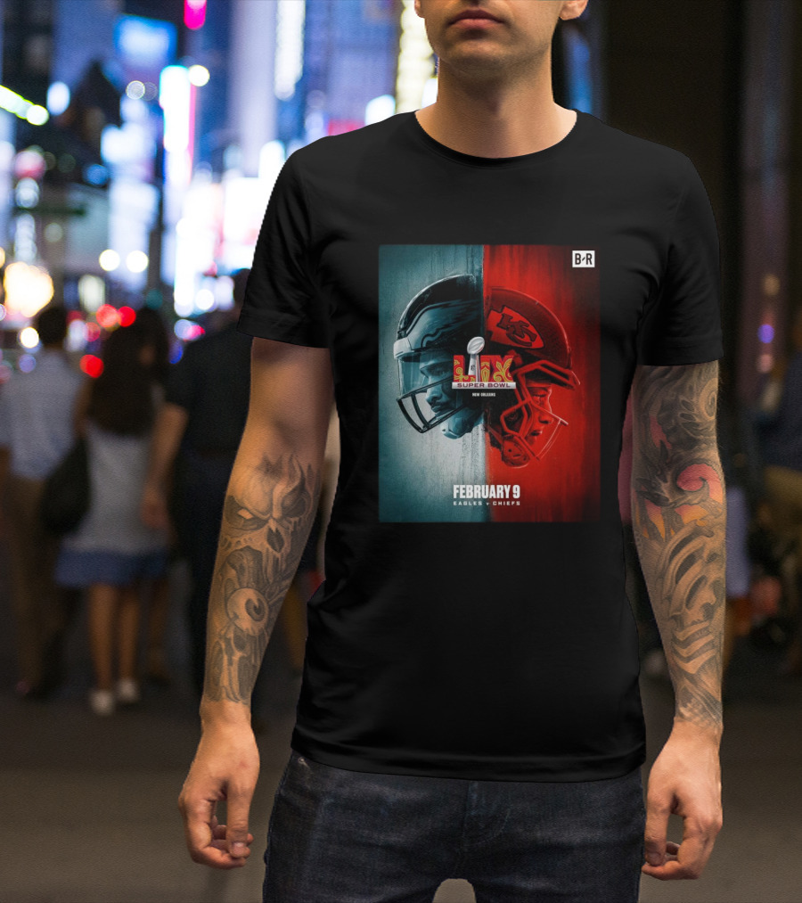 Super Bowl LIX Philadelphia Eagles Vs Kansas City Chiefs New Orleans February 9 T-Shirt