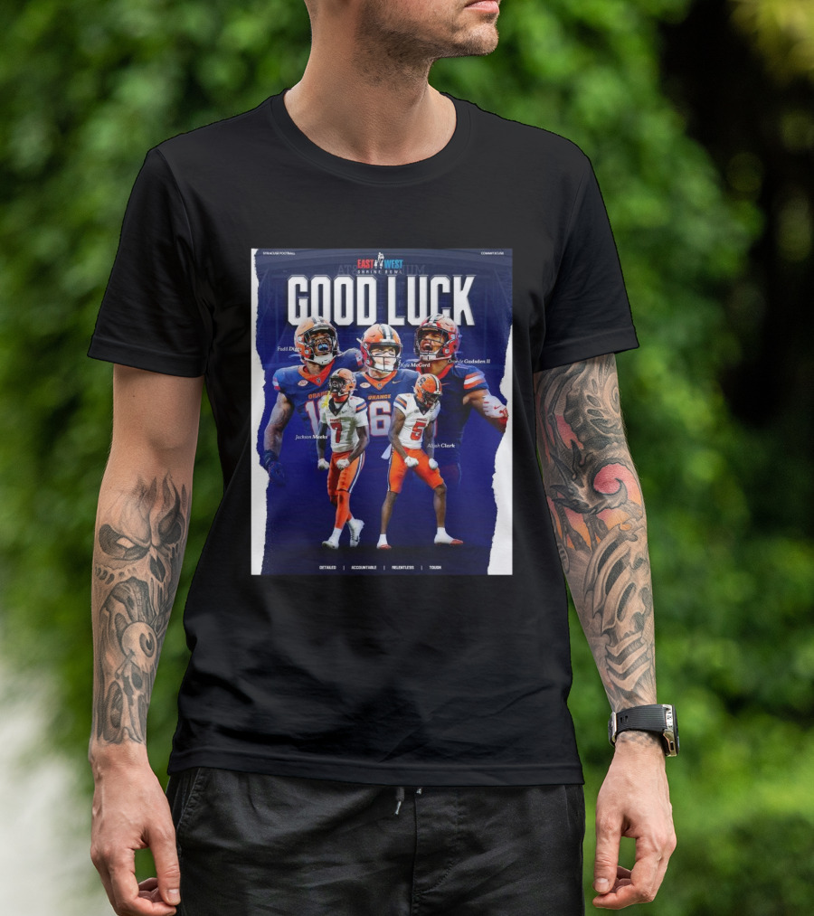 Syracuse Football East-West Shrine Bowl Good Luck Diggs McCord Gadsden Meeks Clark T-Shirt