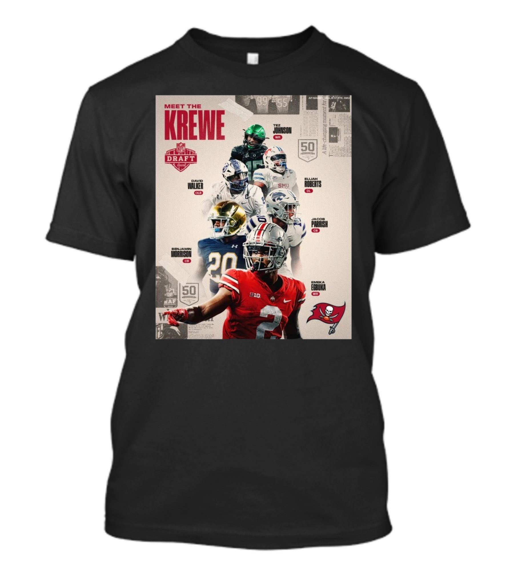 Meet The Krewe NFL Draft 2025 Tampa Bay Buccaneers John Walker Roberts Morrison Parrish Egbuka Johnson T-Shirt