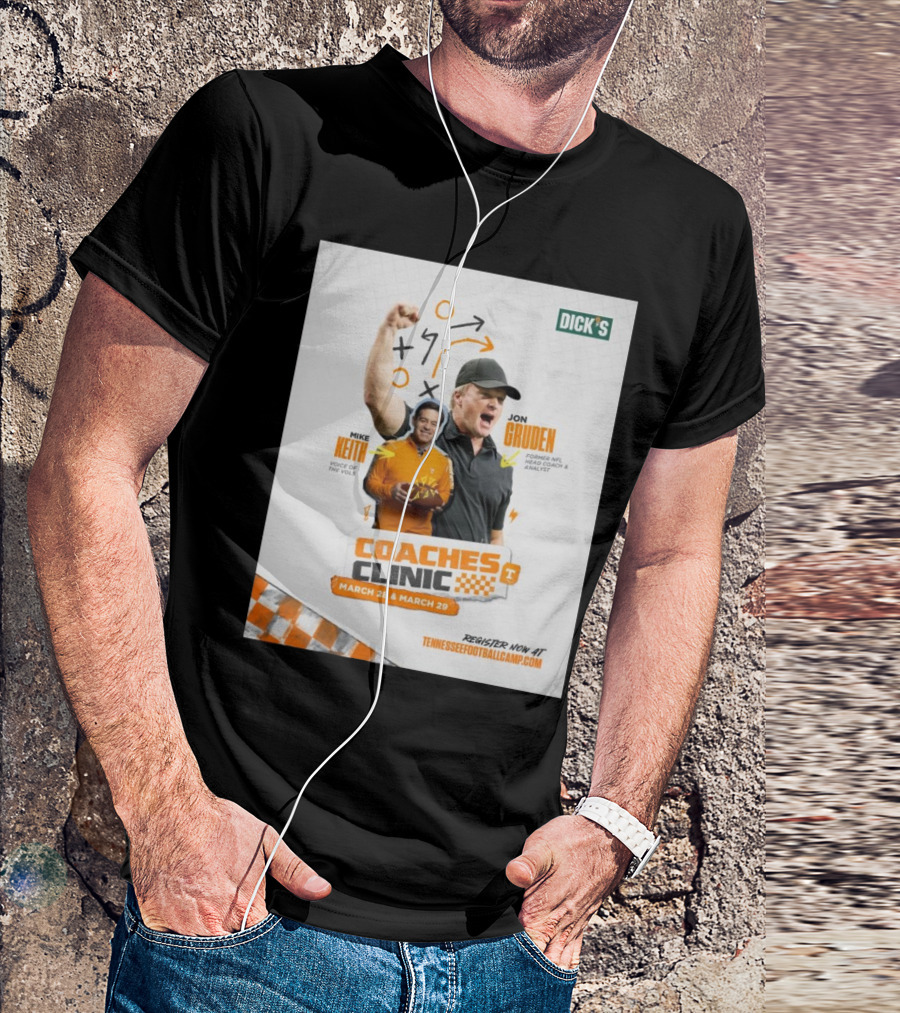 Tennessee Vols Coaches Clinic March 28-29 Mike Keith Voice Of The Vols Jon Gruden Former NFL Head Coach Analyst T-Shirt