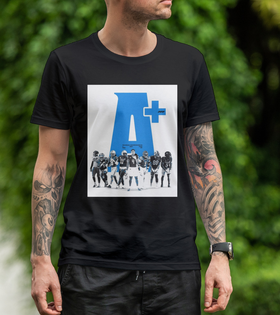 The Carolina Panthers A+ Draft Grade PFF Cam Jackson Lathan Ransom T-Shirt