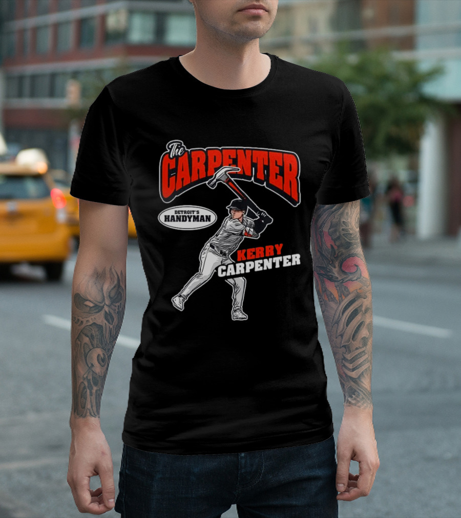 The Carpenter Detroit's Handyman Kerry Carpenter MLBPA T-Shirt