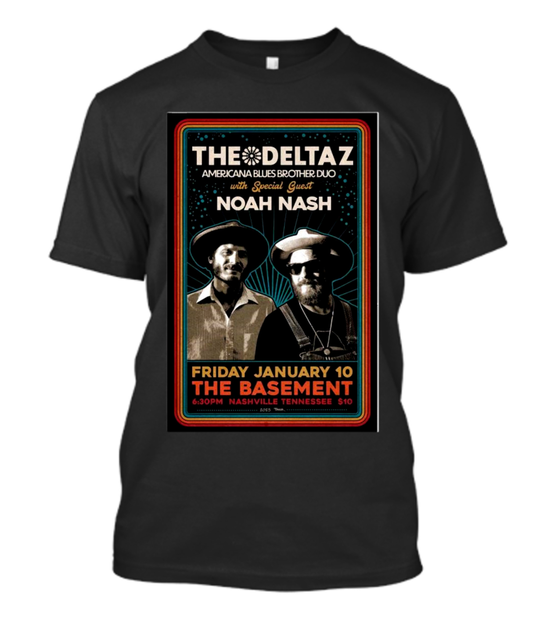 The Deltaz Americana Blues Brother Duo With Special Guest Noah Nash Friday January 10 The Basement Nashville Tennessee T-Shirt