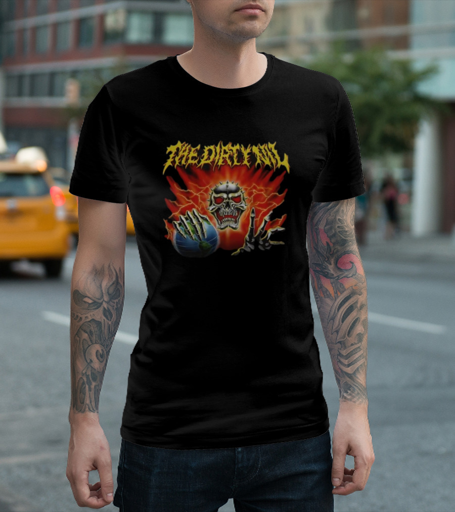 The Dirty Nil Skull and Flames with Skeleton Hands on Earth T-Shirt