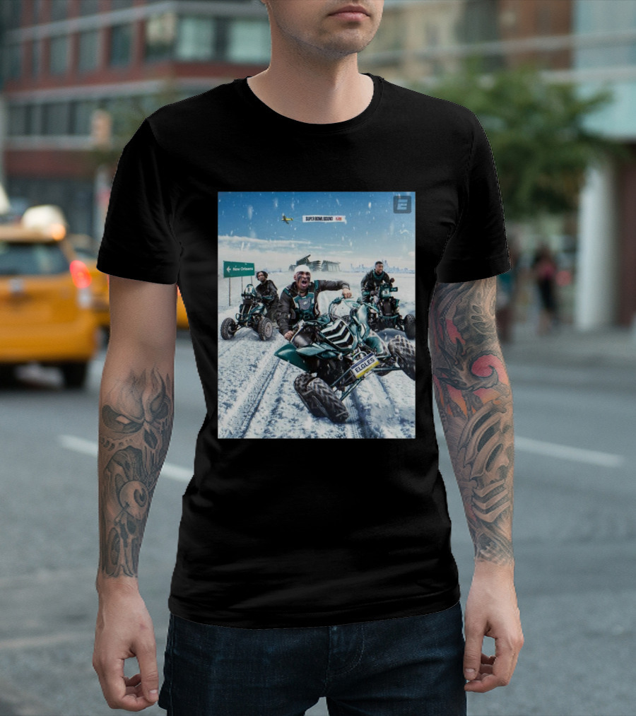 Super Bowl Bound Philadelphia Eagles Riding ATVs To New Orleans Victory T-Shirt