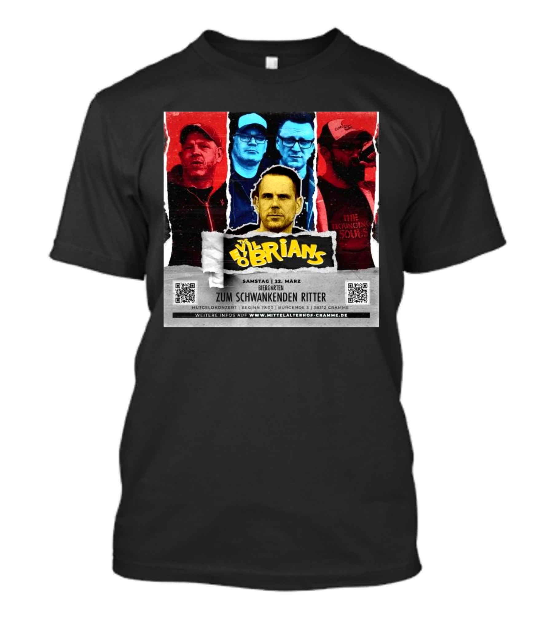The Evil O’Brians Tour 2025 Samstag 22 März The Boogienoble Souls Biergarten Zum Schwankenden Ritter T-Shirt