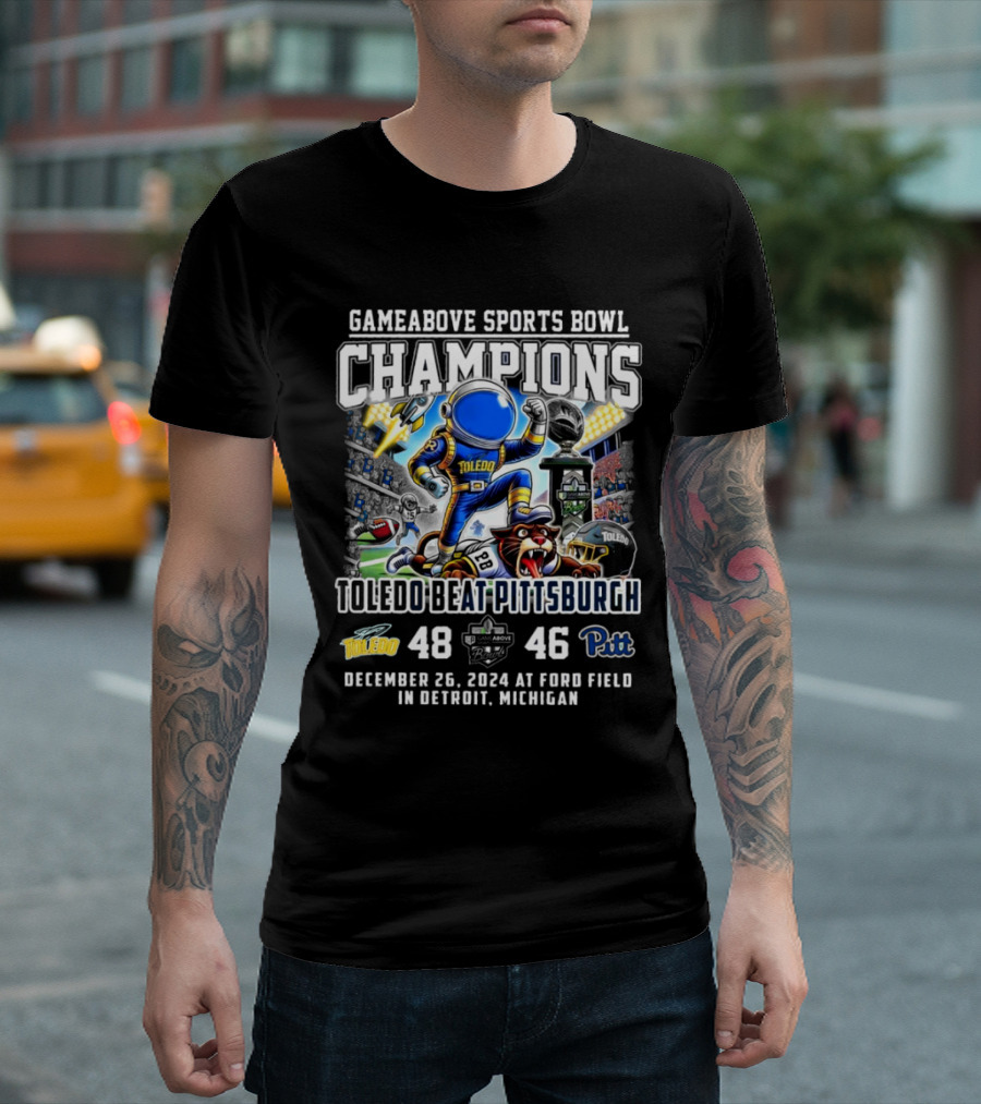 GameAbove Sports Bowl Champions Toledo Rockets Beat Pittsburgh December 26 2024 Ford Field Detroit Michigan T-Shirt