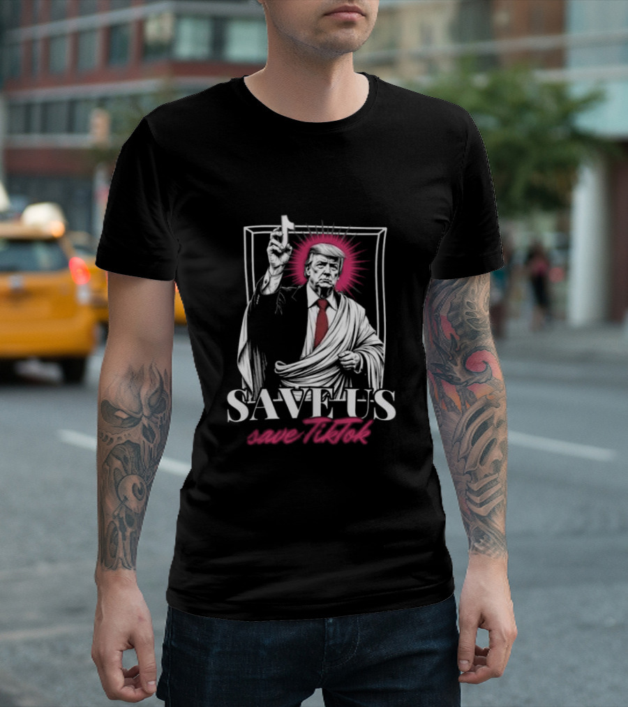 Save US Save TikTok Trump Halo Artwork T-Shirt