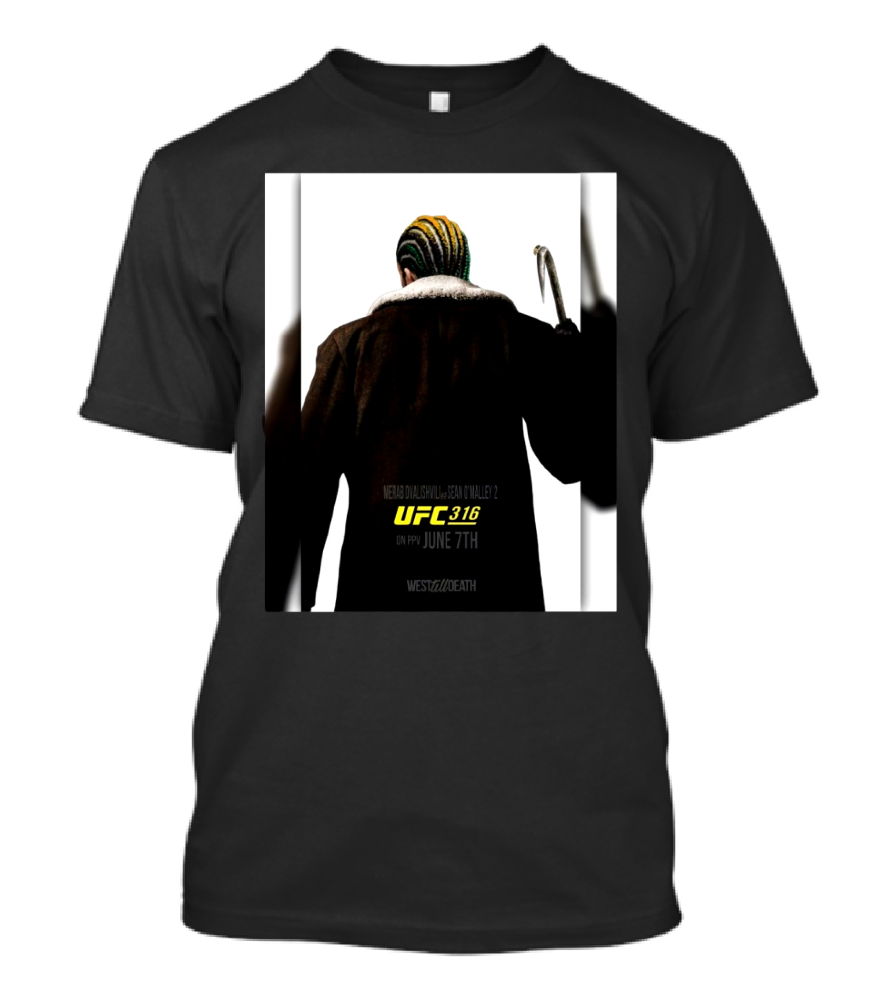 UFC 316 Merab Dvalishvili Vs Sean O’Malley 2 June 7th West Till Death T-Shirt