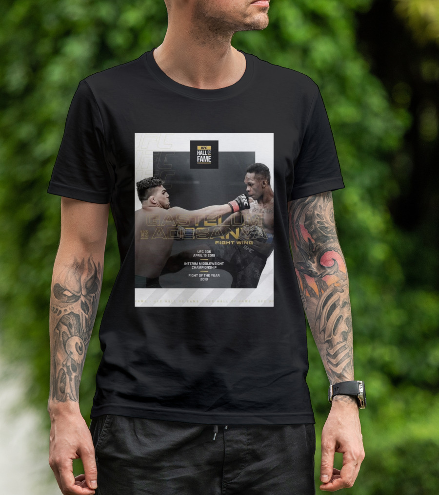 Gastelum Vs Adesanya UFC 236 Hall Of Fame Fight Wing April 19 2019 Interim Middleweight Championship Fight Of The Year 2019 T-Shirt