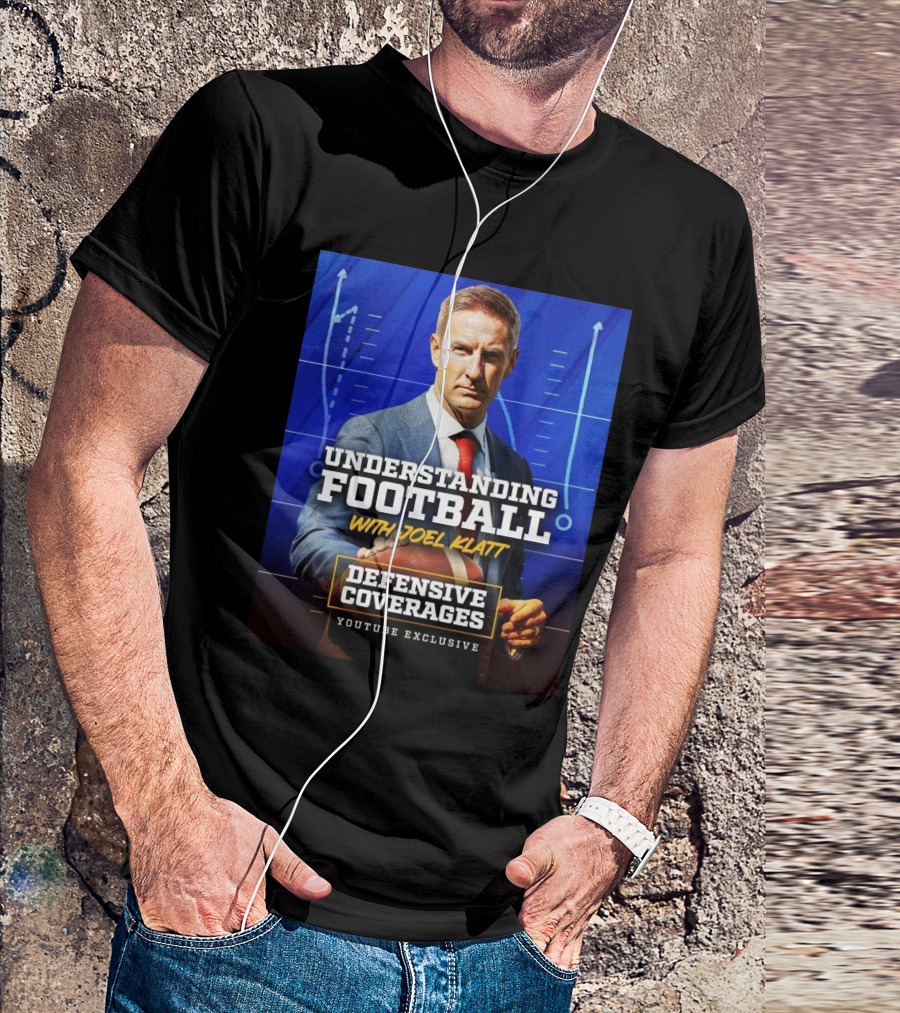 Understanding Football With Joel Klatt Defensive Coverages Youtube Exclusive T-Shirt
