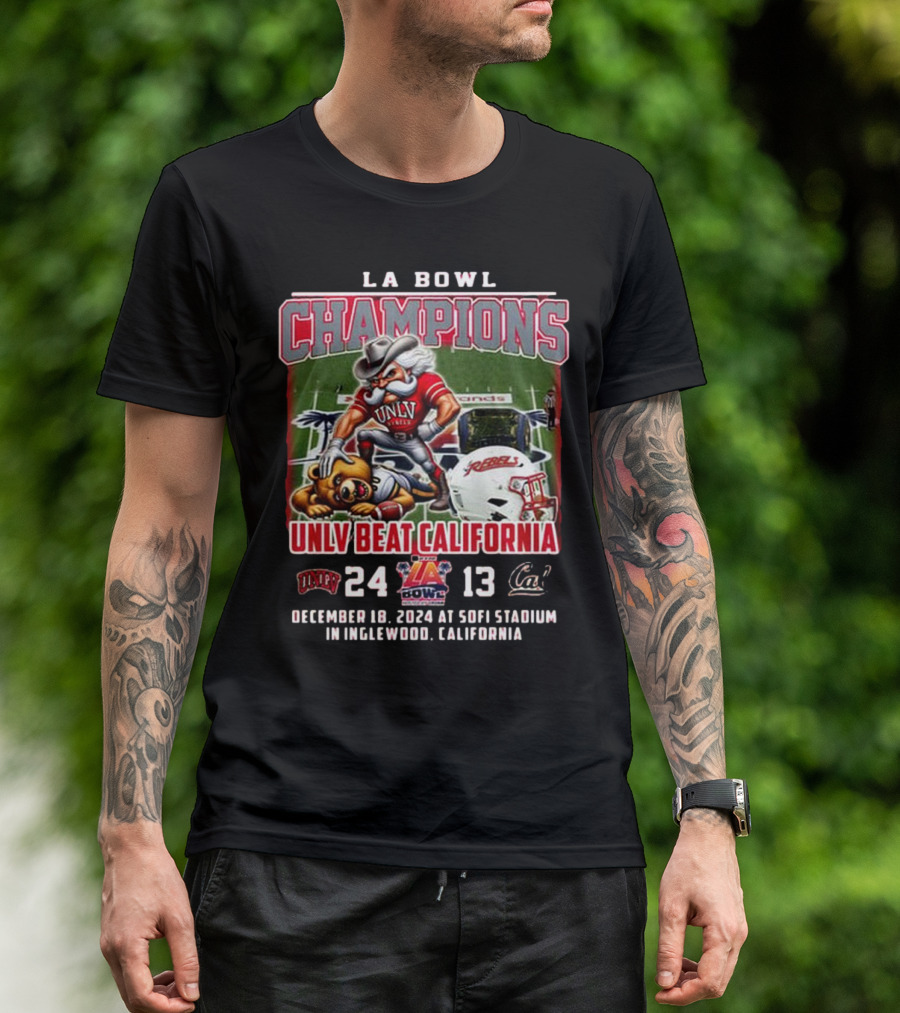 UNLV LA Bowl Champions Beat California 2024 24-13 Sofi Stadium Inglewood T-Shirt