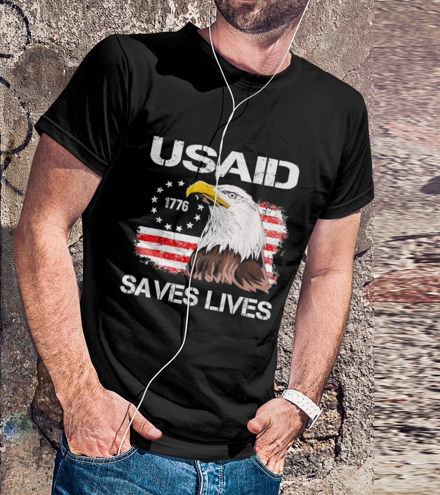 USAID Saves Lives 1776 American Flag Eagle T-Shirt