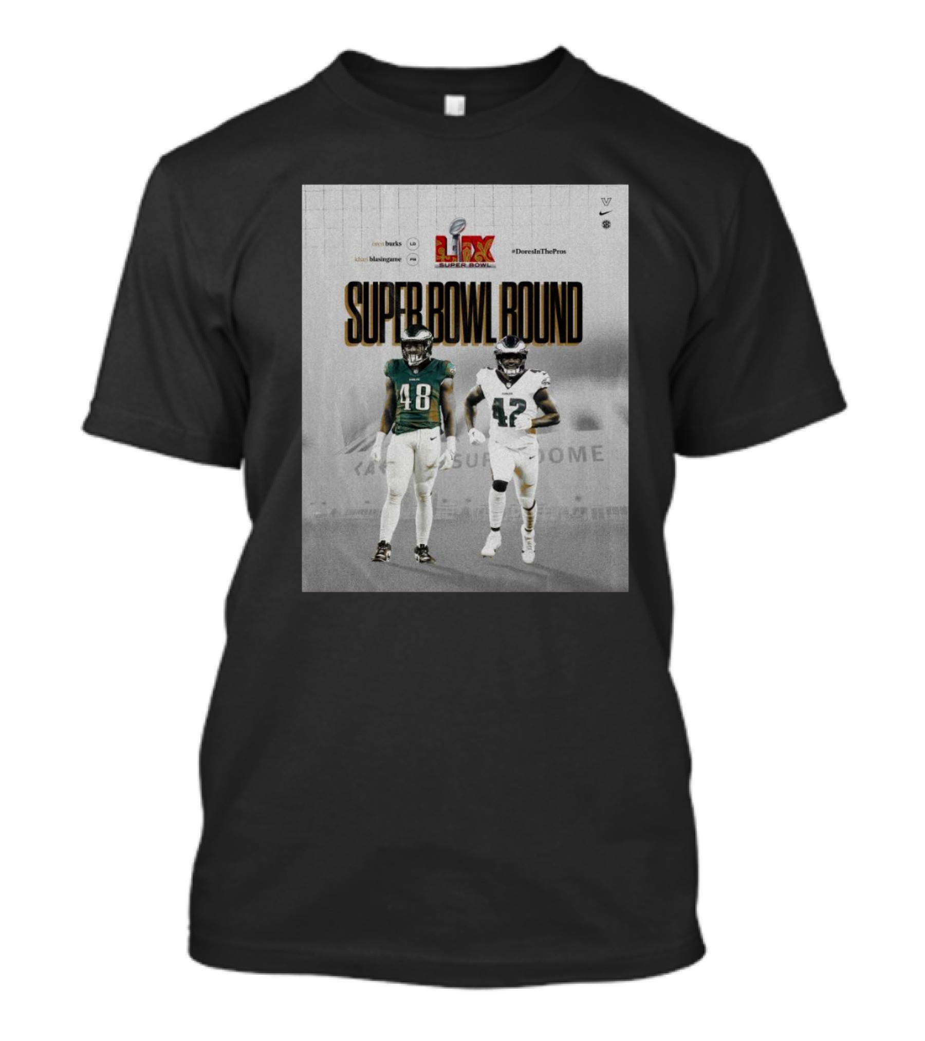 Super Bowl Bound Vanderbilt Football Khari Blasingame Oren Burks Eagles LIX #DoresInThePros T-Shirt
