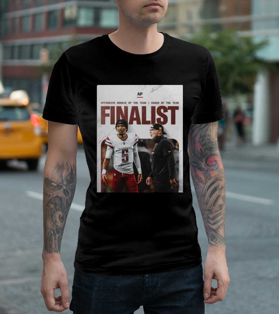 Washington Commanders Jayden Daniels Offensive Rookie And Dan Quinn Coach Finalist T-Shirt