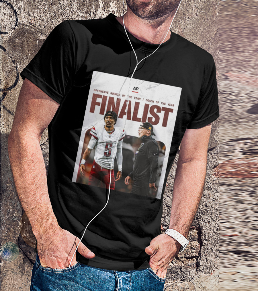 Washington Commanders Jayden Daniels Offensive Rookie And Dan Quinn Coach Finalist T-Shirt