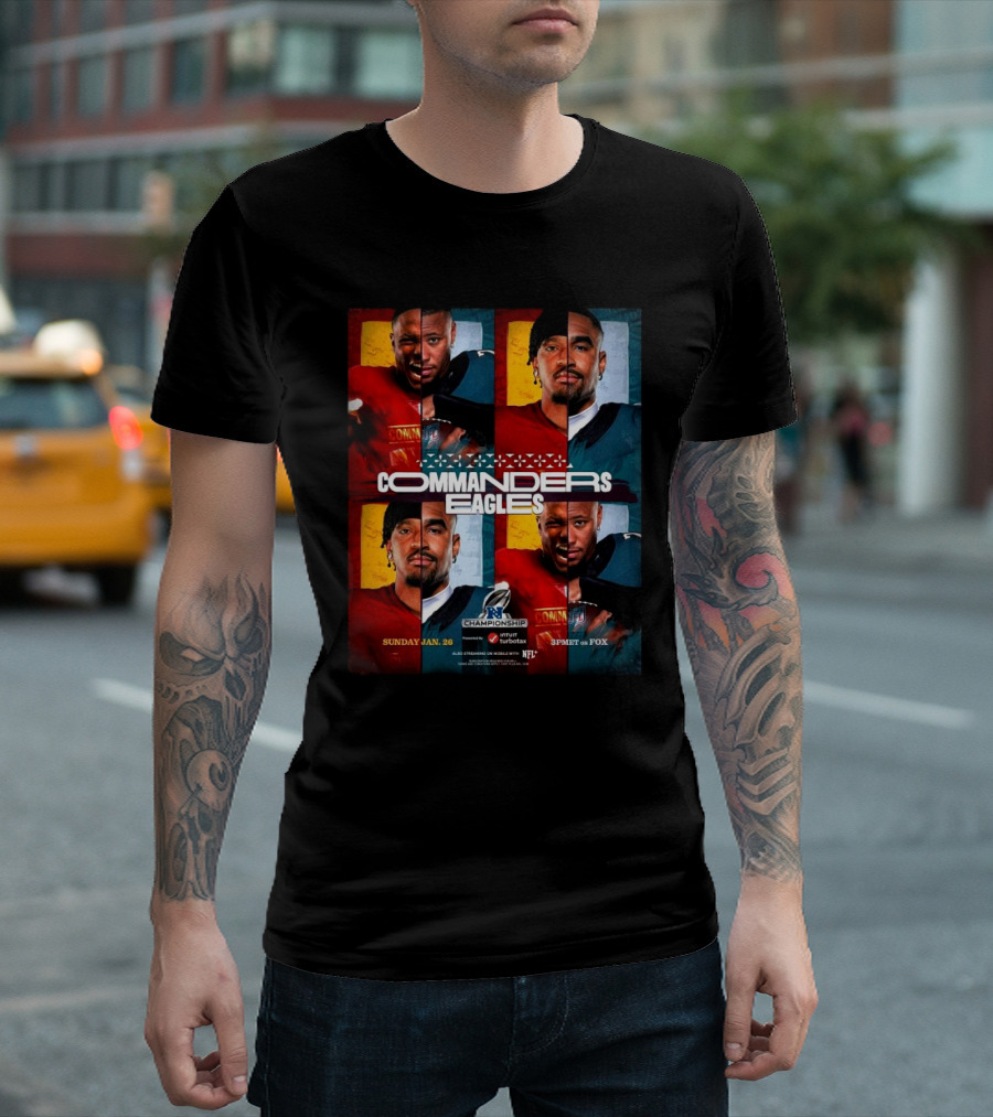NFC Championship Washington Commanders Vs Philadelphia Eagles Sunday Jan 26 3PM ET On FOX NFL T-Shirt
